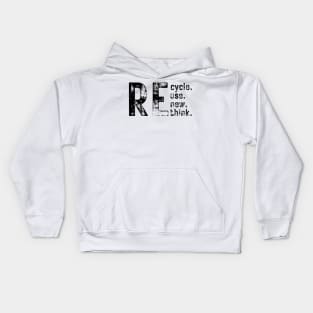 Recycle Reuse Renew Rethink Kids Hoodie